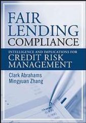 book Fair lending compliance : intelligence and implications for credit risk management