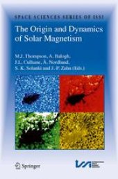 book The origin and dynamics of solar magnetism