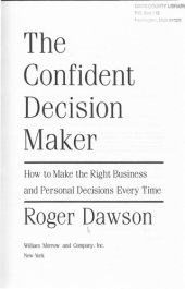 book The confident decision maker : how to make the right business and personal decisions every time