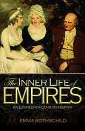 book The inner life of empires : an eighteenth-century history