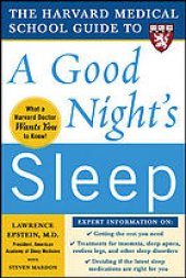 book The Harvard Medical School guide to a good night's sleep