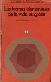 book Las formas elementales de la vida religiosa : el sistema totémico en Australia