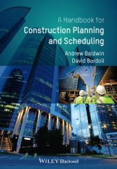 book Handbook for Construction Planning and Scheduling