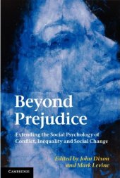 book Beyond Prejudice: Extending the Social Psychology of Conflict, Inequality and Social Change