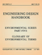 book Engineering Design Handbook, Environmental Series, Part Five: Glossary of Environmental Terms