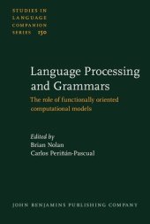 book Language Processing and Grammars: The role of functionally oriented computational models