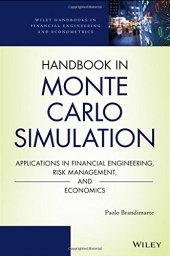 book Handbook in Monte Carlo Simulation: Applications in Financial Engineering, Risk Management, and Economics