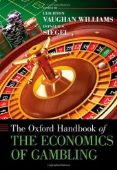 book The Oxford Handbook of the Economics of Gambling