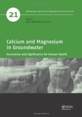 book Calcium and Magnesium in Groundwater: Occurrence and Significance for Human Health