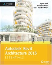 book Autodesk Revit Architecture 2015 Essentials: Autodesk Official Press