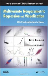 book Multivariate Nonparametric Regression and Visualization: With R and Applications to Finance