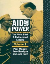 book Aid and Power - Vol 1: The World Bank and Policy Based Lending