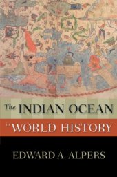 book The Indian Ocean in World History