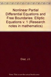 book Nonlinear Partial Differential Equations and Free Boundaries: Elliptic Equations v. 1