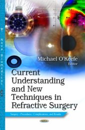 book Current Understanding and New Techniques in Refractive Surgery