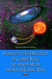 book Homage to the Discovery of Cosmic Rays, the Meson-muon and Solar Cosmic Rays