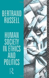 book Human Society in Ethics and Politics