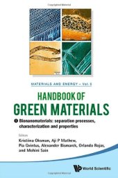 book Handbook of Green Materials : Processing Technologies, Properties and Applications, In 4 Volumes