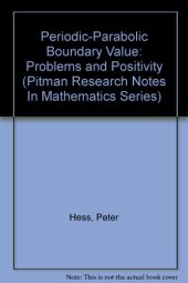 book Periodic-Parabolic Boundary Value Problems and Positivity