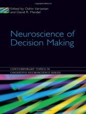 book Neuroscience of Decision Making