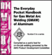 book Everyday Pocket Handbook for Gas Metal Arc Welding (GMAW) of Aluminum