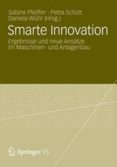 book Smarte Innovation: Ergebnisse und neue Ansätze im Maschinen- und Anlagenbau