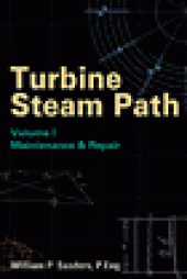 book Turbine Steam Path - Maintenance and Repair, Volume 1