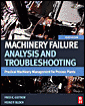 book Machinery Failure Analysis and Troubleshooting, Volume 2 - Practical Machinery Management for Process Plants