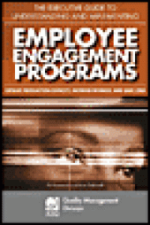 book Executive Guide to Understanding and Implementing Employee Engagement Programs - Expand Production Capacity, Increase Revenue, and Save Jobs