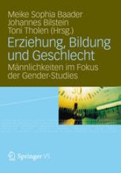 book Erziehung, Bildung und Geschlecht: Männlichkeiten im Fokus der Gender-Studies