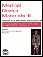 book Medical Device Materials III - Proceedings from the 2007 Materials & Processes for Medical Devices Conference