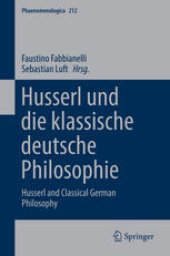 book Husserl und die klassische deutsche Philosophie: Husserl and Classical German Philosophy