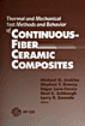 book Thermal and Mechanical Test Methods and Behavior of Continuous-Fiber Ceramic Composites