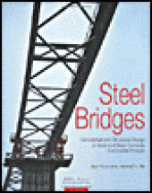 book Steel Bridges - Conceptual and Structural Design of Steel and Steel-Concrete Composite Bridges