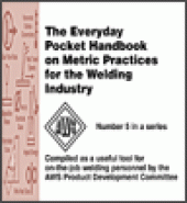 book Everyday Pocket Handbook on Metric Practices for the Welding Industry