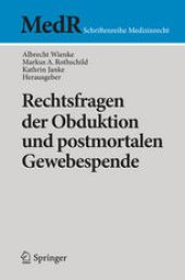 book Rechtsfragen der Obduktion und postmortalen Gewebespende