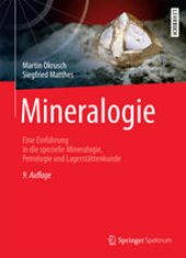 book Mineralogie: Eine Einführung in die spezielle Mineralogie, Petrologie und Lagerstättenkunde