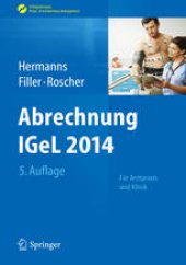 book Abrechnung IGeL 2014: Für Arztpraxis und Klinik