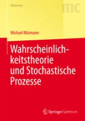 book Wahrscheinlichkeitstheorie und Stochastische Prozesse