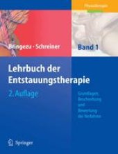 book Lehrbuch der Entstauungstherapie: Grundlagen, Beschreibung und Bewertung der Verfahren