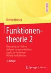 book Funktionentheorie 2: Riemann´sche Flächen Mehrere komplexe Variable Abel´sche Funktionen Höhere Modulformen