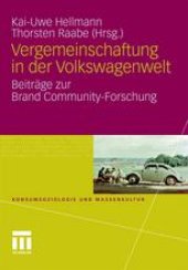 book Vergemeinschaftung in der Volkswagenwelt: Beiträge zur Brand Community-Forschung