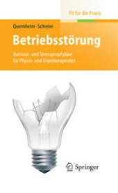 book Betriebsstörung: Burnout- und Stressprophylaxe für Physio- und Ergotherapeuten