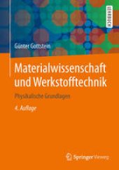 book Materialwissenschaft und Werkstofftechnik: Physikalische Grundlagen