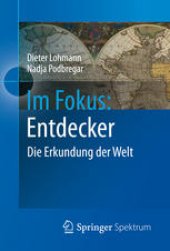 book Im Fokus: Entdecker: Die Erkundung der Welt