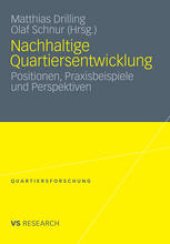 book Nachhaltige Quartiersentwicklung: Positionen, Praxisbeispiele und Perspektiven