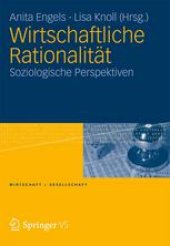 book Wirtschaftliche Rationalität: Soziologische Perspektiven