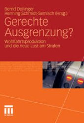 book Gerechte Ausgrenzung?: Wohlfahrtsproduktion und die neue Lust am Strafen