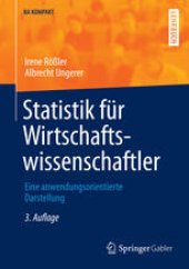 book Statistik für Wirtschaftswissenschaftler: Eine anwendungsorientierte Darstellung