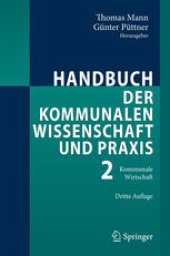 book Handbuch der kommunalen Wissenschaft und Praxis: Band 2: Kommunale Wirtschaft